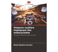 Violence routière impliquant des motocyclistes: Analyse de la situation à Belo Horizonte