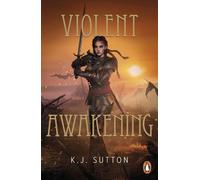 Violent Awakening