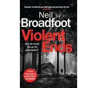 Violent Ends: a gripping crime thriller (Connor Fraser)