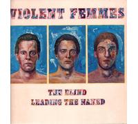 Violent Femmes - Blind Leading The Naked (1986) [VINYL]
