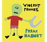 Violent Femmes - Freak Magnet (Bonus Tracks) [Us Import]