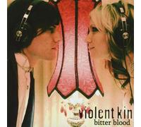 Violent Kin - Bitter Blood