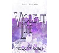 Violent Life (The River City Series)