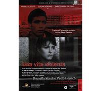 Violent Life ( Una Vita violenta )