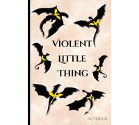 Violent Little Thing cute beige galaxy notebook: journal Gifts for Dragon Lovers | 6x9 inches | 120 lined Pages