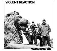 Violent Reaction - Marching On [VINYL]