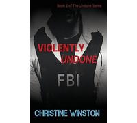 Violently Undone: Volume 2 (Undone Series)