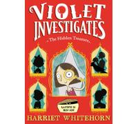 Violet and the Hidden Treasure : Volume 2