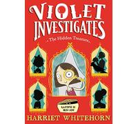 Violet and the Hidden Treasure : Volume 2