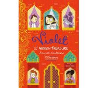 Violet and the Hidden Treasure (Volume 2) (Violet Investigates)