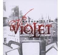 Violet - Modern Life
