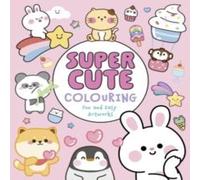 Violet Peto Super Cute Colouring Paperback Book Violet Peto Multicolor