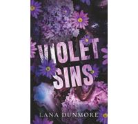 Violet Sins: A Dark Billionaire M/F/M Romance