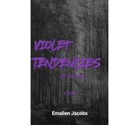 Violet Tendencies (In Sin City) (The Infernal Captors)