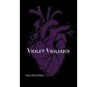Violet Violence