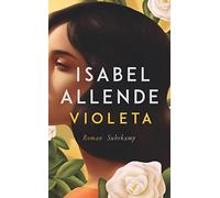Violeta: Roman | Eine auergewohnliche Frau. Ei, Allende, Becker Paperback.