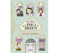 Violeta Y La Perla de Oriente: 1