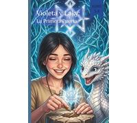 Violeta y Laky: La Primera Puerta(Cómics para niños) (Violeta y Laky: Nueve Runas(Cómics para niños))