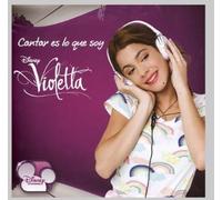 Violetta - Cantar Es Lo Que Soy