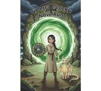 Violetta e Lucky: Nove Rune: 3