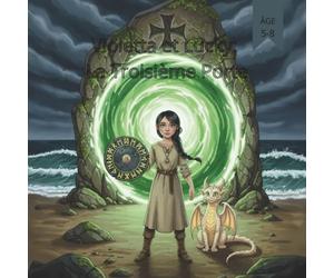 Violetta et Lucky: La Deuxième Porte: 5 (Violetta et Lucky : Neuf runes)