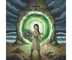 Violetta und Lucky: Das Achte Tor: 11 (Violetta und Lucky: Neun Runen)