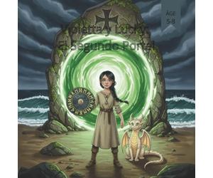 Violetta y Lucky: El Segundo Porta: 5 (Violetta y Lucky: Nueve Runas)