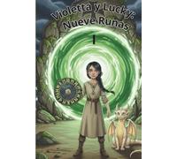 Violetta y Lucky: Nueve Runas I