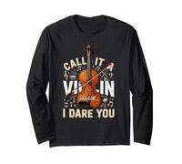 Violin Again I Dare You Cello Player Long Sleeve T-Shirt