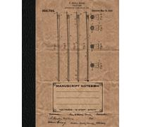 Violin Bow Patent Art - Manuscript Music Composition Book - Standard Blank Sheet Staff Paper - FREE Music Notation Guide Included!: 120 Pages / 12 Staves Per Page - 8.5" x 11"