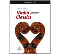 Violin Classics for two Violins (2 Playing Scores)