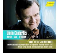 Violin Concertos by Frank Peter Zimmermann (Works by Wolfgang Amadeus Mozart; Johann Sebastian Bach; Ludwig von Beethoven)