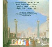 Violin Concertos (Myslivecek · Viotti · Schubert · Spohr) /Wallfisch · Brandenburg Orchestra · Goodman