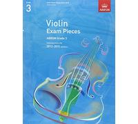 Violin Exam Pieces 2012-2015, ABRSM Grade 3, Score & Part: Selected from the 2012-2015 syllabus (ABRSM Exam Pieces)