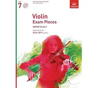 Violin Exam Pieces 2016-2019, ABRSM Grade 7, Score, Part & 2 CDs: Selected from the 2016-2019 syllabus (ABRSM Exam Pieces)
