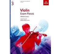 Violin Exam Pieces 2020-2023, ABRSM Grade 3, Part : Selected from the 2020-2023 syllabus