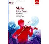 Violin Exam Pieces 2020-2023, ABRSM Grade 8, Score, Part & CD: Selected from the 2020-2023 syllabus (ABRSM Exam Pieces)