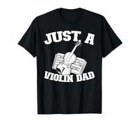 Violin Fiddle - Fiddler Violinist Just A Violin Dad T-Shirt