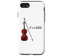 Violin Fiddle Shirt It’s a Fiddle Case for iPhone SE (2020) / 7/8