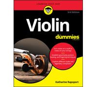 Violin For Dummies : Book + Online Video and Audio Instruction