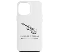 Violin I Call It A Fiddle T-Shirt Fiddle Tee Shirt Case for iPhone 13 Pro Max