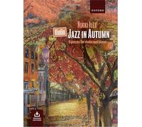 Violin Jazz in Autumn + CD: 9 pieces for violin and piano (Nikki Iles Jazz series)