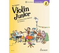 Violin Junior: Concert Book 1 - A Creative Violin Method for Children - Violin and Piano Sheet Music - Schott Music (ED 23121): Livre de concerts 1