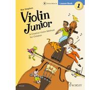 Violin Junior: Lesson Book 1 : A Creative Violin Method for Children