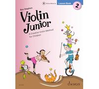 Violin Junior: Lesson Book 2 - A Creative Violin Method for Children -: A Creative Violin Method for Children. violin. Méthode.: 0