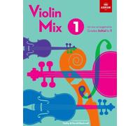 Violin Mix 1 : 20 new arrangements, Grades Initial to 1