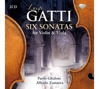 violin Paolo Ghidoni - Gatti: Six Sonatas for Violin & Viola