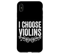Violin Player I Choose Violins Fiddle String Bow Violinist Case for iPhone XS Max