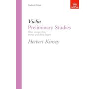 Violin Preliminary Studies - Open Strings, First, Second And Third Fingers