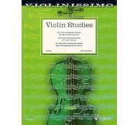 Violin Studies: 100 Most Essential Studies for Violin Tuition: Les 100 plus importantes études pour l'enseignement du violon. moyen. Vol. 4. violin.